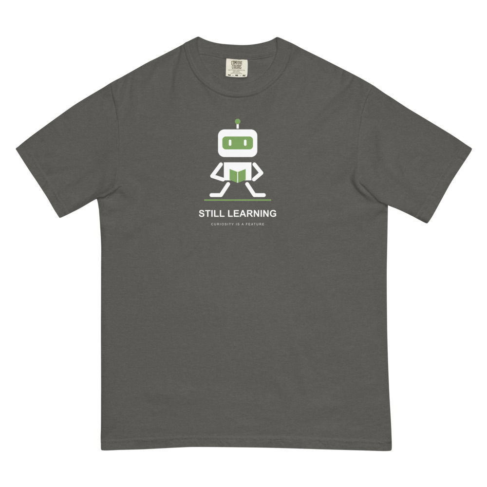 Still Learning AI T-Shirt in Pepper Printful mockup